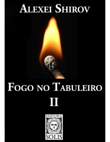 Fogo no Tabuleiro II