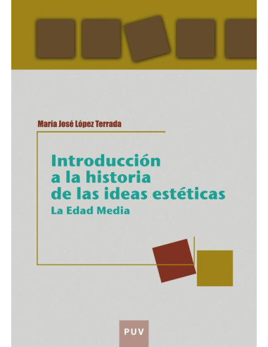 Introducción a la historia de las ideas estéticas:La Edad Media