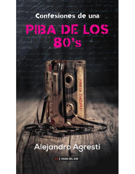 Confesiones de una piba de los 80's