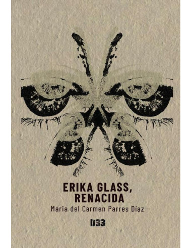 Erika Glass, renacida