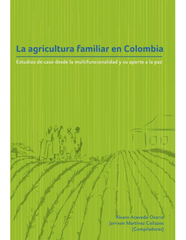 La agricultura familiar en Colombia