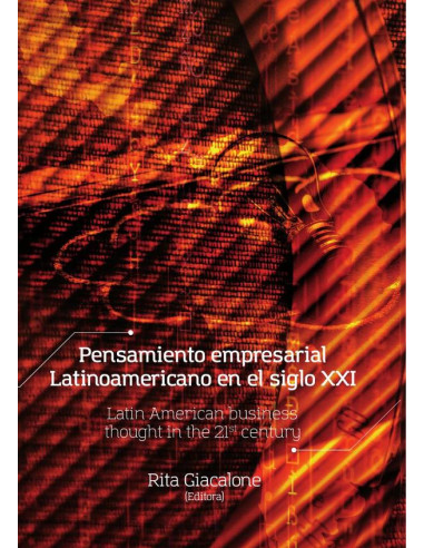 Pensamiento empresarial Latinoamericano en el siglo XXI