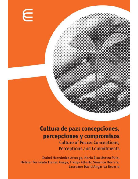 Cultura de paz: concepciones, percepciones y compromisos