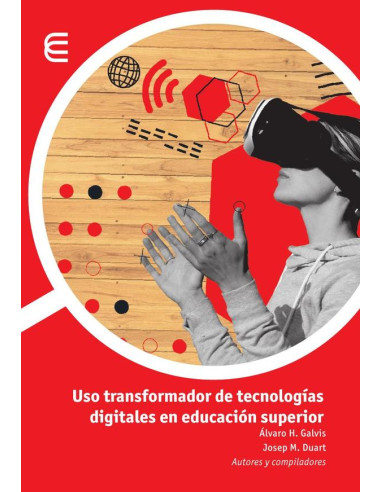 Uso transformador de tecnologías digitales en educación superior