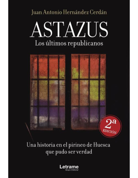 Astazus. Los últimos republicanos