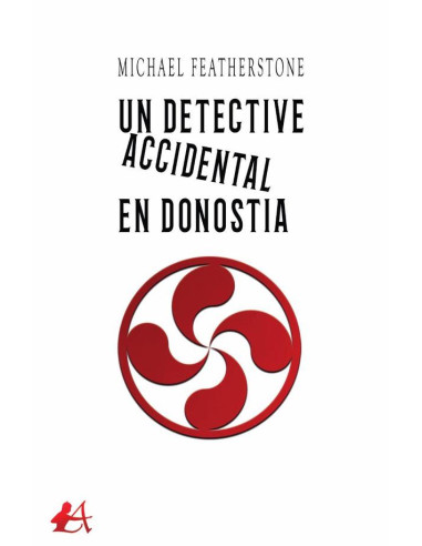 Un detective accidental en Donostia