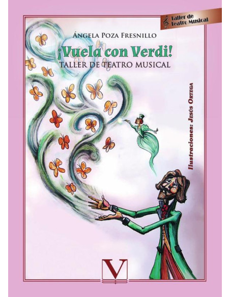 ¡Vuela con Verdi!:Taller de teatro musical