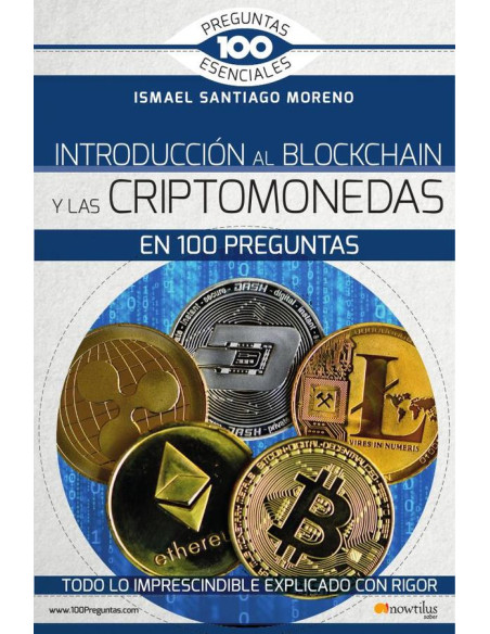 Introducción al blockchain y criptomonedas en 100 preguntas