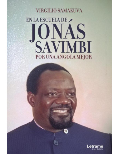 En la escuela de Jonás Savimbi. Por una Angola mejor