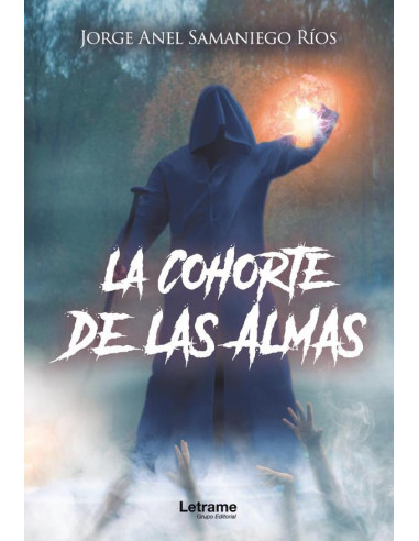 La Cohorte de las Almas