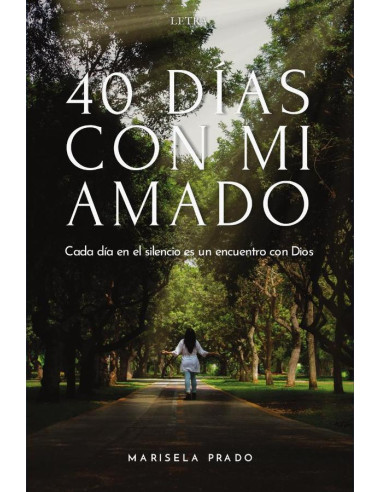 40 días con mi amado