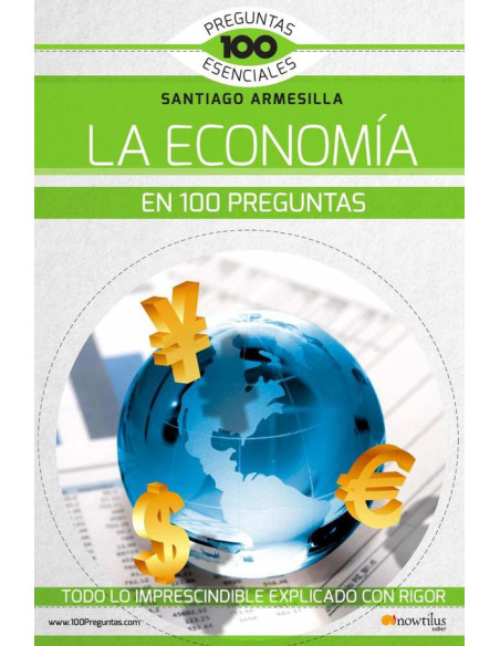 La economía en 100 preguntas