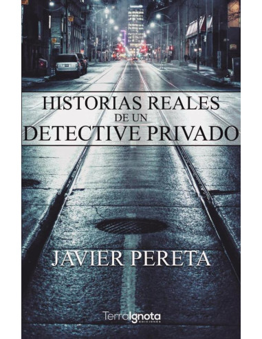 Historias reales de un detective privado