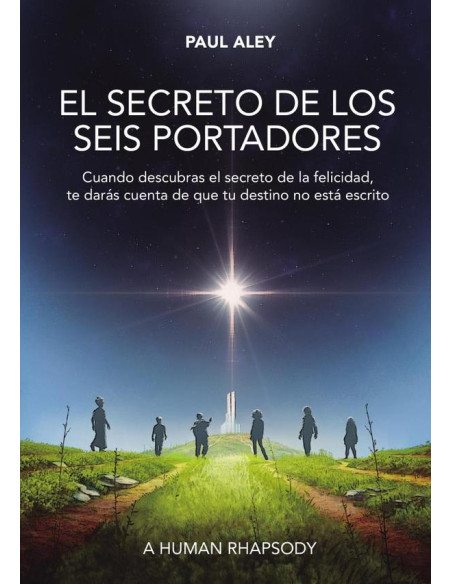 El secreto de los seis portadores