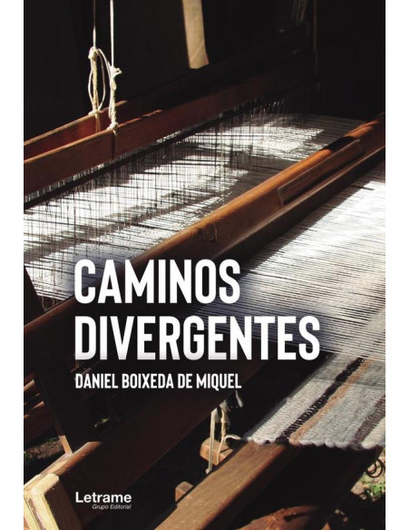 Caminos divergentes