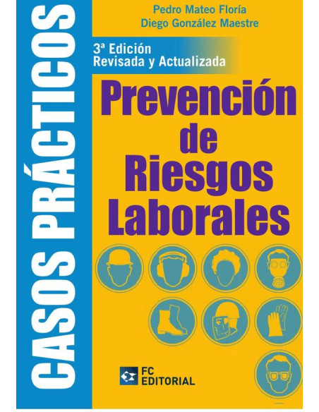 Casos prácticos en Prevención de Riesgos Laborales