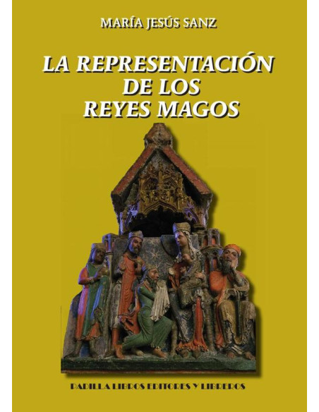 La representación de los reyes magos 