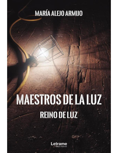 Maestros de la luz. Reino de luz