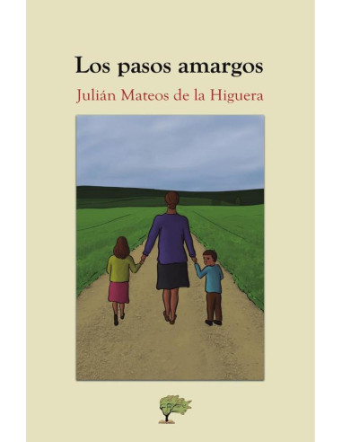 Los pasos amargos