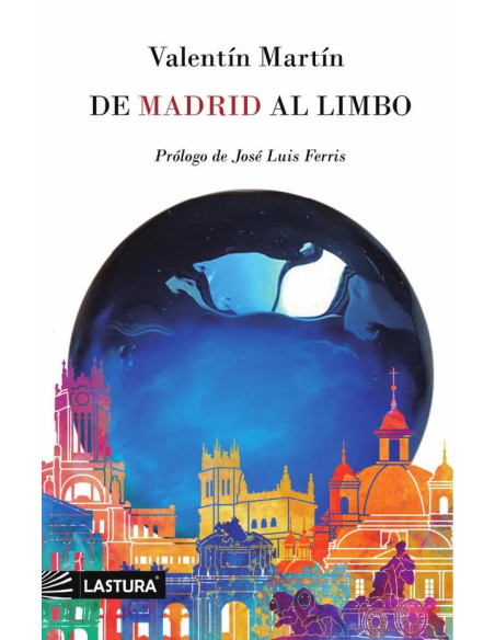 De madrid al limbo 