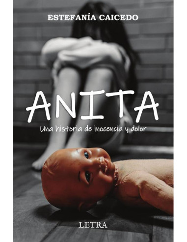 Anita:Una historia de inocencia y dolor