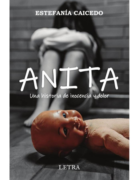 Anita:Una historia de inocencia y dolor