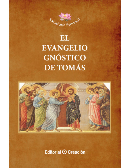 El Evangelio Gnóstico de Tomás