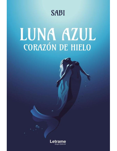 Luna azul. Corazón de hielo