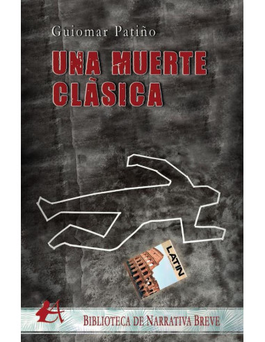 Una muerte clásica