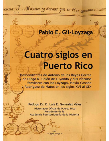 Cuatro siglos en Puerto Rico