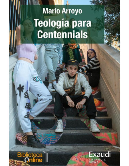 Teología para Centennials