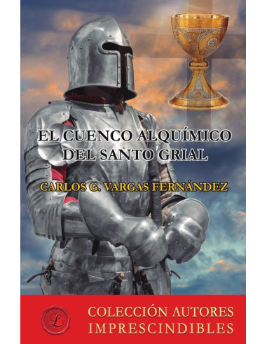 El cuenco alquímico del Santo Grial