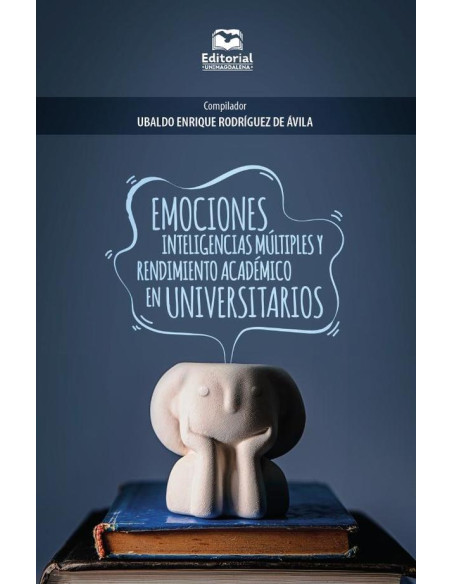 Emociones, inteligencias múltiples y rendimiento académico en universitarios