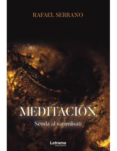 Meditación. Senda al sammasati