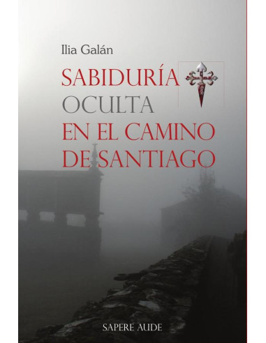 Sabiduría oculta en el Camino de Santiago