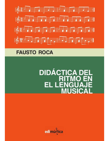 Didáctica del ritmo en el lenguaje musical 