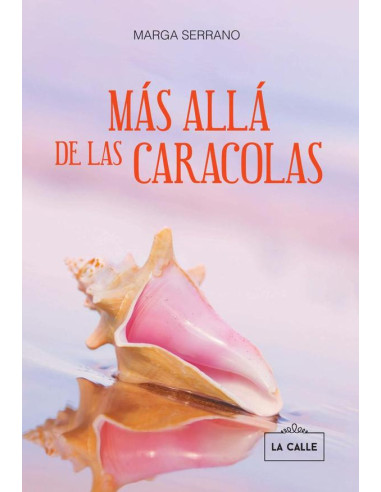 Más allá de las caracolas