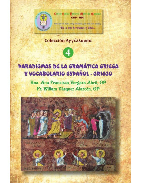 Paradigmas de la gramática griega y vocabulario español - griego