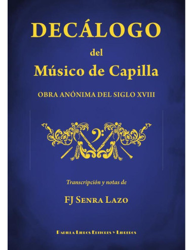 Decálogo del músico de capilla 