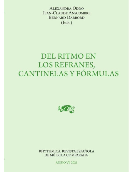 Del ritmo en los refranes, cantinelas y fórmulas