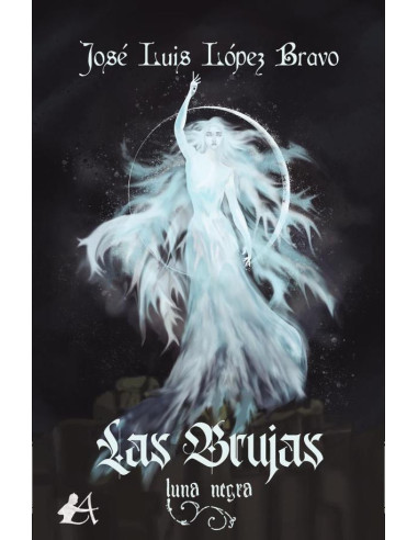 Las brujas. Luna negra