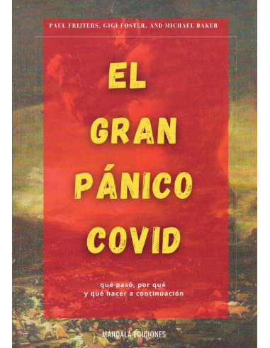 El gran pánico covid 