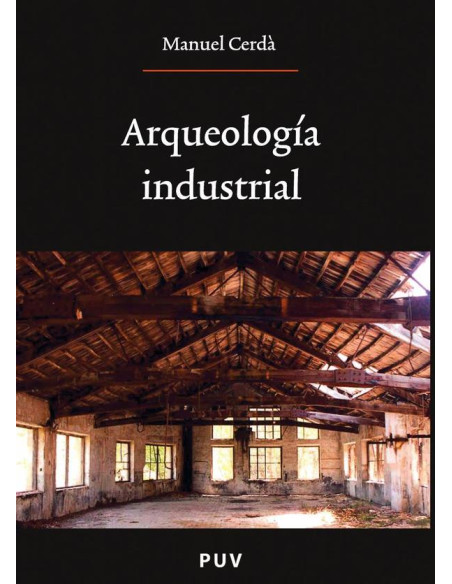 Arqueología industrial