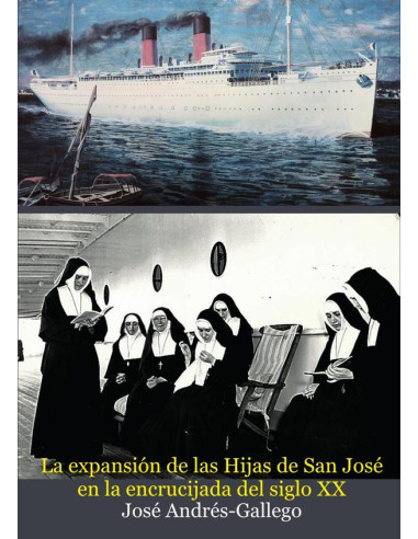 La expansión de las Hijas de San José en la encrucijada del siglo XX (1923-1968)