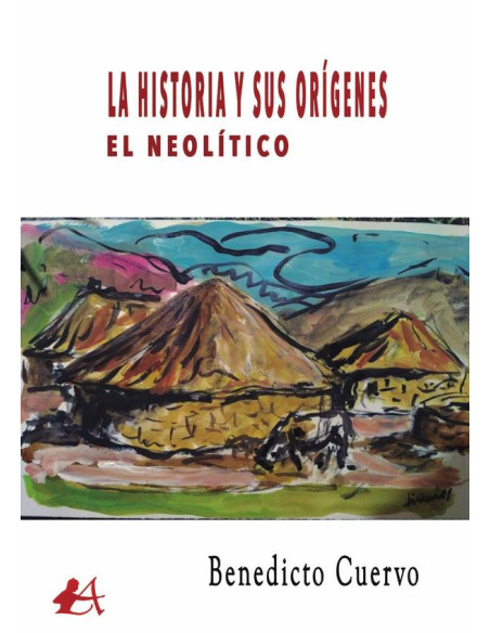 La Historia y sus orígenes:El Neolítico