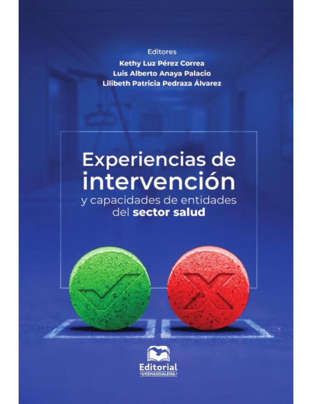 Experiencias de intervención y capacidades de entidades del sector salud