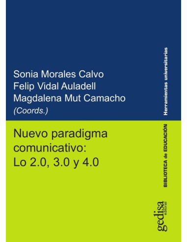 Nuevo paradigma comunicativo: Lo 2.0, 3.0 y 4.0 - Ref. 50441_11102021