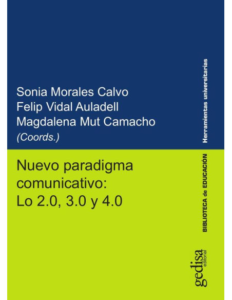 Nuevo paradigma comunicativo: Lo 2.0, 3.0 y 4.0 - Ref. 50441_11102021