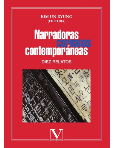 Narradoras coreanas contemporáneas:Diez relatos