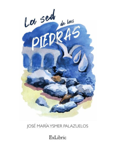 La sed de las piedras